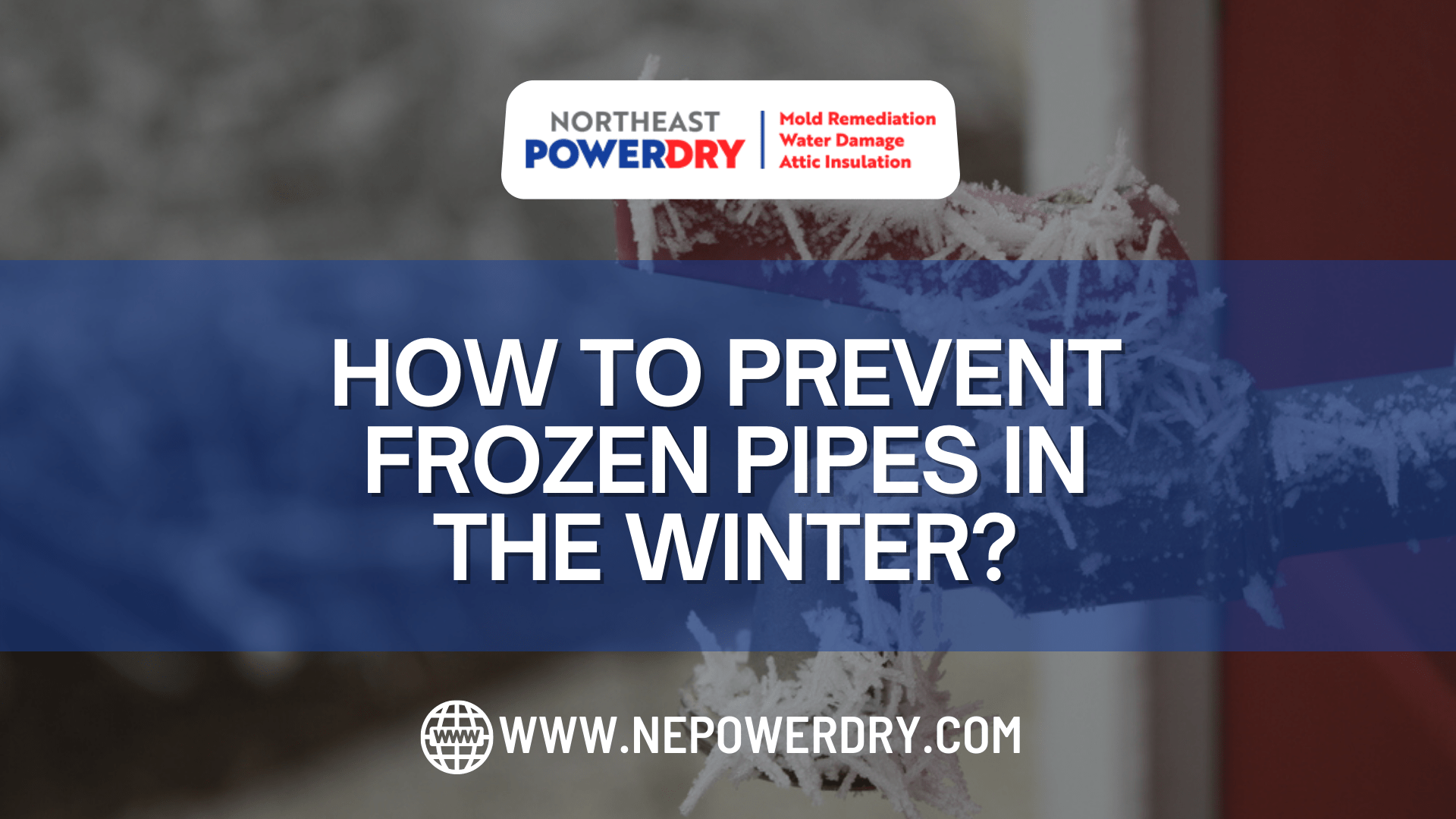 How to Prevent Frozen Pipes in the Winter?